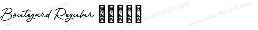 Boutegard Regular字体转换